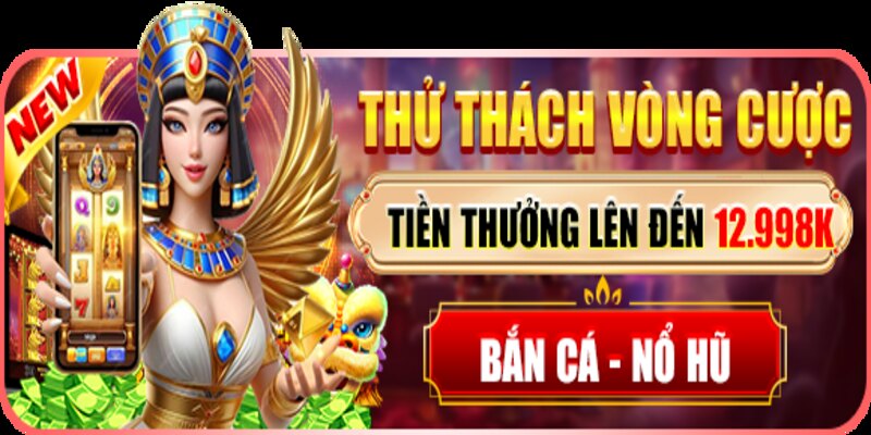 Khuyến mãi 98win thử thách vòng cược nhận 12.998 điểm