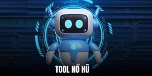 Tool Nổ Hũ - Ưu Điểm Và Kinh Nghiệm Chọn Tool Tại 98WIN